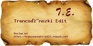 Trencsánszki Edit névjegykártya